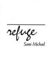 book cover of Refuge by Sammy Michael