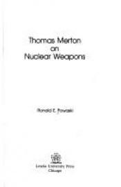 book cover of Thomas Merton on Nuclear Weapons by Ronald E. Powaski