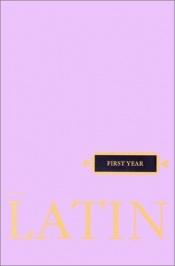 book cover of Latin: First Year by R. J. Henle