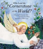 book cover of Who Laid the Cornerstone of the World? by Ann Pilling