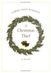 book cover of A Christmas Thief by Carol Lynn Pearson