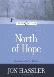 book cover of North of hope by Jon Hassler