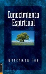 book cover of Spiritual Knowledge by Watchman Nee