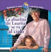 book cover of La Abuelita de Laurita se va al cielo by Maribeth Boelts