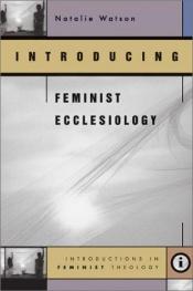 book cover of Introducing Feminist Ecclesiology by Natalie K. Watson