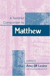 book cover of A feminist companion to Matthew by Amy-Jill Levine