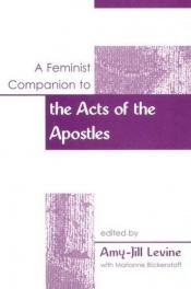 book cover of A feminist companion to the Acts of the Apostles by Amy-Jill Levine