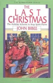 book cover of The Spirit Flyer Series by John Bibee