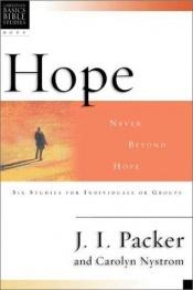 book cover of Hope: Never Beyond Hope (Christian Basics Bible Studies) by James I. Packer