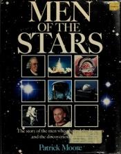 book cover of Men of the stars by پاتریک مور