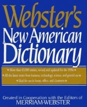 book cover of Webster's New American Dictionary by Websters