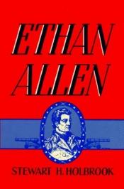 book cover of Americas Ethan Allen by stewart h. holbrook