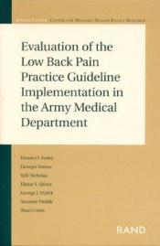 book cover of Evaluation of the Low Back Pain Practice Guideline Implementation in the Army Medical Department by Donna Farley