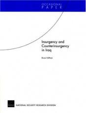 book cover of Insurgency and counterinsurgency in Iraq by Bruce Hoffman