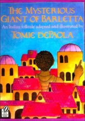 book cover of The Mysterious Giant of Barletta by Tomie dePaola