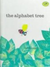 book cover of Alphabet Tree, The by Leo Lionni