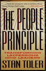 book cover of The People Principle: Transforming Laypersons Into Leaders by Stan Toler