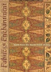 book cover of Fabric of enchantment: Batik from the North Coast of Java by Rens Heringa