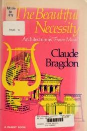 book cover of Beautiful Necessity by Claude Bragdon