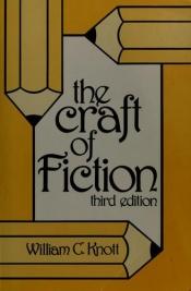 book cover of The craft of fiction by Bill Knott