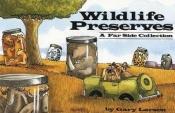 book cover of Wildlife Preserves (Far Side Series) by גארי לארסון