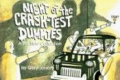 book cover of Night of the crash-test dummies by גארי לארסון