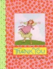 book cover of Thank You by Mary Engelbreit