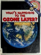 book cover of What's Happening to the Ozone Layer? (Ask Isaac Asimov) by Айзък Азимов