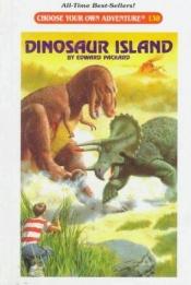 book cover of #138 Dinosaur Island by Edward Packard