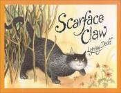 book cover of Scarface Claw by Lynley Dodd