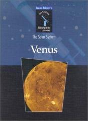book cover of Venus (Isaac Asimov's 21st Century Library of the Universe) by ஐசாக் அசிமோவ்