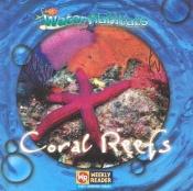 book cover of Coral reefs by JoAnn Early Macken