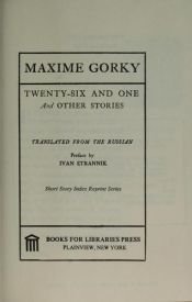 book cover of Twenty-six Men and a Girl and Other Stories by Maxime Gorki