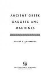 book cover of Ancient Greek gadgets and machines by Robert Brumbaugh