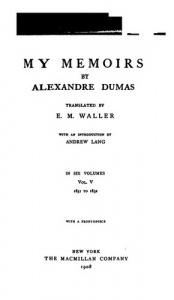 book cover of My Memoirs: Alexandre Dumas by Aleksander Dumas