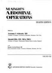 book cover of Maingot's Abdominal Operations by Rodney Maingot