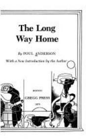 book cover of Long Way Home by Poul Anderson