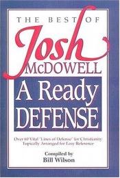 book cover of The Best Of Josh McDowell - A Ready Defense by Josh McDowell