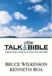 book cover of Talk Thru the Bible by Bruce Wilkinson