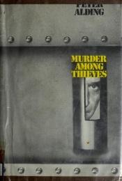 book cover of Murder among thieves by Peter Alding