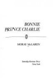 book cover of Bonnie Prince Charlie by McLaren