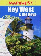 book cover of Key West & the Keys, Fl (Z-Map) by American Map