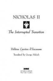 book cover of Nicolas II, la transition interrompue by Hélène Carrère d'Encausse