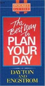 book cover of The Best Way to Plan Your Day by Edward R. Dayton