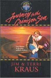 book cover of Journey to the Crimson Sea by Jim Kraus