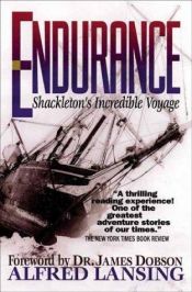 book cover of Endurance: Shackleton's Incredible Voyage by Alfred Lansing