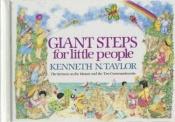 book cover of Giant steps for little people by Kenneth Taylor