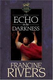 book cover of Ekko i mørket by Francine Rivers