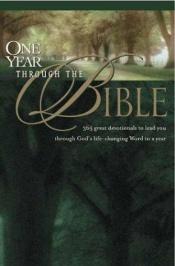 book cover of The One Year through the Bible (One Year) by Livingstone