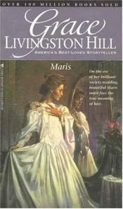 book cover of Maris (Grace Livingston Hill #17) by Grace Livingston Hill